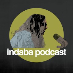 The Indaba Music Podcast - Temu & Talkbox - Ep. 3