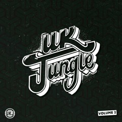 UK Jungle Vol.2 Preview [Out Now!!]