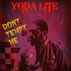 Do Not Tempt Me ( Prod. by Opi Taylor )