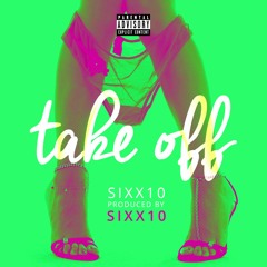 13. Takeoff Prod. By Sixx10