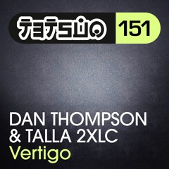 Dan Thompson & Talla 2XLC - Vertigo Asot 762