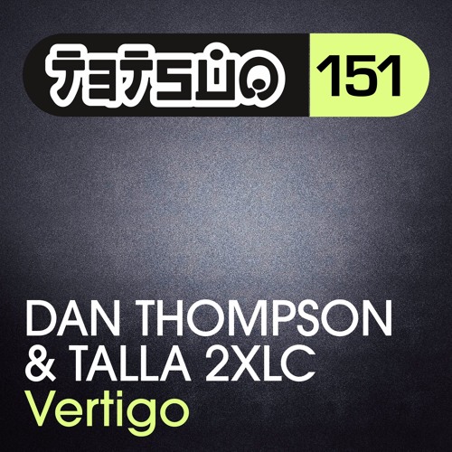 Dan Thompson & Talla 2XLC - Vertigo Asot 762