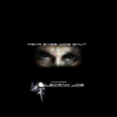 Fear Eyes Wide Shut