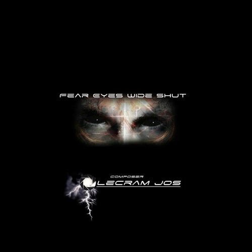 Fear Eyes Wide Shut