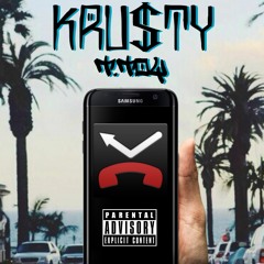 KRU$TY - Missed Calls (Ft. T.TOY) [Prod. By Lasik Beats X Blas'e Nights]