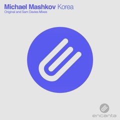 Michael Mashkov - Korea (Sam Davies Remix)