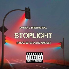 $heesh Louish X Jansen - Stoplight [Prod. By S.P.A.C.E Jungle]