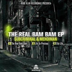 Subcriminal & Mehdiman - The Real Bam Bam [RDKLMIX-010]