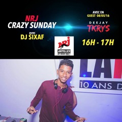 DJ TKRYS - MIX NRJ CRAZY SUNDAY (08/05/16)