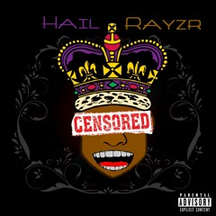 RAYZR - THE HYPE (Produced By Harley Mac)