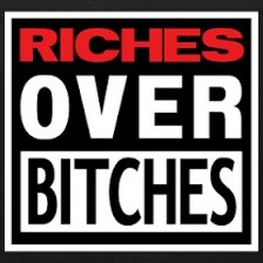 R.iches O.ver B.itches-P@y$o ft. Finesse