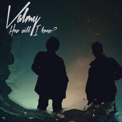 VALMY - How Will I Know (single)