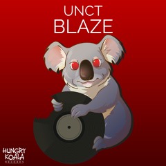UNCT - Blaze (Original Mix) *Out Now*
