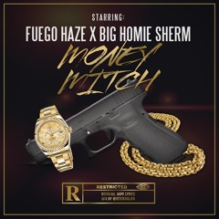 Money Mitch Feat. Big Homie Sherm