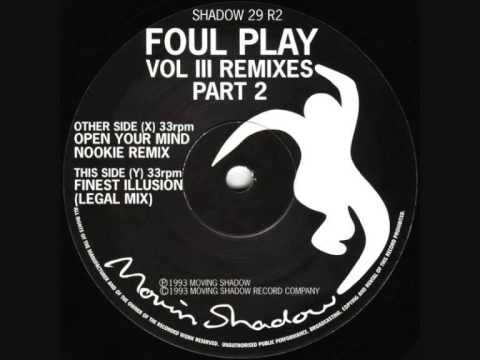 Foul Play – Finest Illusion (Legal Mix) 1993