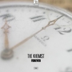 The Khemist - Forever (Radio Edit)