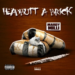 Headbutt A Brick - Single