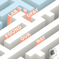 "Found Our Way" Lab3&Ofay GSR002