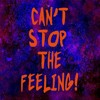 CAN'T STOP THE FEELING! (Justin Timberlake Cover)