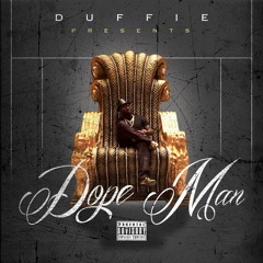 Dope Man (Produced by Big Hurt)