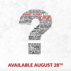August Alsina - Why I Do It ft Lil Wayne