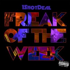 "Freak of the week"