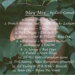 May Mix by Carlo Cannoli