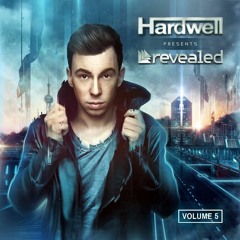 Revealed, Vol. 5 (Full Continuous DJ Mix) - Hardwell Presents