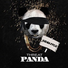 Still Kidnapped - Panda remix - Threat