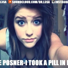 Mike Posner - I Took A Pill In Ibiza (Dr.L3sa Remix)FREE DOWNLOAD CLICK ON BUY LINK