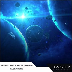 Elsewhere w/ Define Light [Tasty Release]