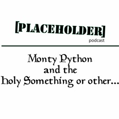 Monty Python And The Holy Something Or Other