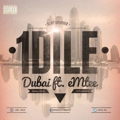 1dile ft Emtee - Dubai
