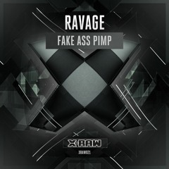 Ravage - Fake Ass Pimp