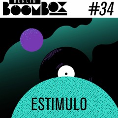 Berlin Boombox Mixtape #34 - ESTIMULO