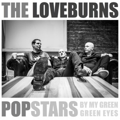 Popstars (By My Green, Green Eyes)