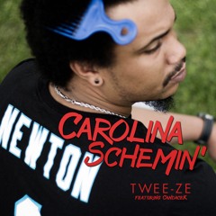 02 Twee-ze ft CandaceK- Carolina Schemin' (prod. KrissiO)