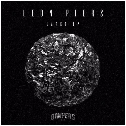 Leon Piers - Larkz (Preview) DWPRS007 | OUT NOW