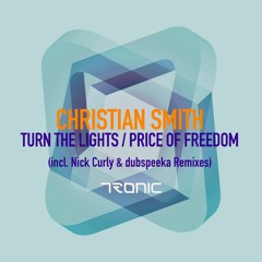 Christian Smith - Turn The Lights (Nick Curly Remix) - Tronic