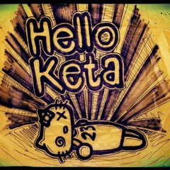 hello keta