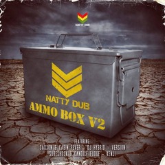 Dj Hybrid - Raggamuffin - Ammo Box V2 - Natty Dub Recordings - Out now