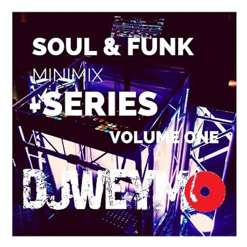 Soul And Funk MiniMix Vol 1