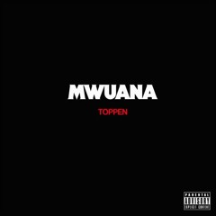 Mwuana - Toppen