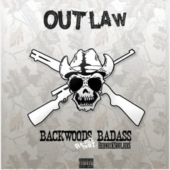 Outlaw - Backwoods Badass bass boosted (feat. Redneck Souljers)