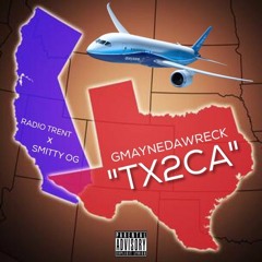 Texas 2 Cali Ft. Radio Trent x LA SMitty OG (Prod. By $outhern)