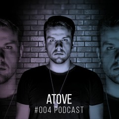 Fridaymix #PODCAST 004 - ATOVE (Roush/Sanity/Elrow Music)