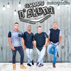 Grupo D'Skyna - Mania De Pegar Mulher