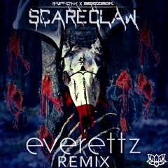 Infek & Beatzsick - Scareclaw (Everettz Remix) [Nova Lotus]