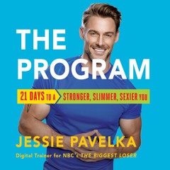 THE PROGRAM Written and Read by Jessie Pavelka- Audiobook Excerpt