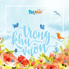 MINI ALBUM: TRONG KHU VUON (IN THE GARDEN)